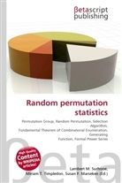 Susan F Marseken, Susan F. Marseken, Lambert M. Surhone, Miria T Timpledon, Miriam T. Timpledon - Random permutation statistics
