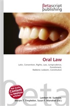 Susan F Marseken, Susan F. Marseken, Lambert M. Surhone, Miria T Timpledon, Miriam T. Timpledon - Oral Law