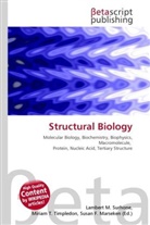 Susan F Marseken, Susan F. Marseken, Lambert M. Surhone, Miria T Timpledon, Miriam T. Timpledon - Structural Biology