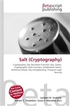 Susan F Marseken, Susan F. Marseken, Lambert M. Surhone, Miria T Timpledon, Miriam T. Timpledon - Salt (Cryptography)