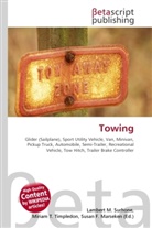 Susan F Marseken, Susan F. Marseken, Lambert M. Surhone, Miria T Timpledon, Miriam T. Timpledon - Towing