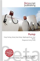 Susan F Marseken, Susan F. Marseken, Lambert M. Surhone, Miria T Timpledon, Miriam T. Timpledon - Pump