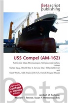 Susan F Marseken, Susan F. Marseken, Lambert M. Surhone, Miria T Timpledon, Miriam T. Timpledon - USS Compel (AM-162)