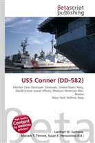 Susan F Marseken, Susan F. Marseken, Lambert M. Surhone, Miria T Timpledon, Miriam T. Timpledon - USS Conner (DD-582)