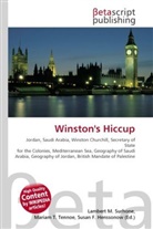 Susan F Marseken, Susan F. Marseken, Lambert M. Surhone, Miria T Timpledon, Miriam T. Timpledon - Winston's Hiccup