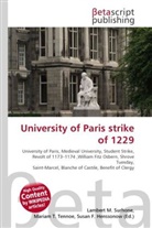 Susan F Marseken, Susan F. Marseken, Lambert M. Surhone, Miria T Timpledon, Miriam T. Timpledon - University of Paris strike of 1229