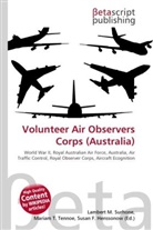 Susan F Marseken, Susan F. Marseken, Lambert M. Surhone, Miria T Timpledon, Miriam T. Timpledon - Volunteer Air Observers Corps (Australia)