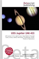 Susan F Marseken, Susan F. Marseken, Lambert M. Surhone, Miria T Timpledon, Miriam T. Timpledon - USS Jupiter (AK-43)