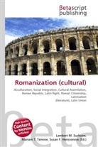 Susan F Marseken, Susan F. Marseken, Lambert M. Surhone, Miria T Timpledon, Miriam T. Timpledon - Romanization (cultural)