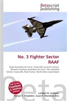 Susan F Marseken, Susan F. Marseken, Lambert M. Surhone, Miria T Timpledon, Miriam T. Timpledon - No. 3 Fighter Sector RAAF
