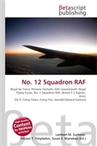 Susan F Marseken, Susan F. Marseken, Lambert M. Surhone, Miria T Timpledon, Miriam T. Timpledon - No. 12 Squadron RAF