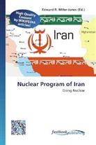 Edward R. Miller-Jones, Edwar R Miller-Jones - Nuclear Program of Iran
