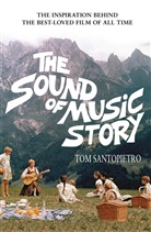Tom Santopietro - The Sound of Music Story