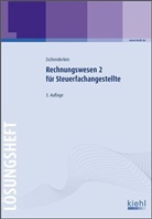 Oliver Zschenderlein - Rechnungswesen für Steuerfachangestellte - Bd.2: Lösungsheft