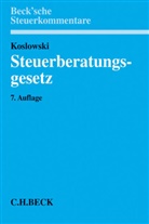 Horst Gehre, Horst (Dr.) Gehre, Günte Koslowski, Günter Koslowski - Steuerberatungsgesetz (StBerG), Kommentar