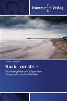 Thomas Hanstein - Nackt vor dir - Psalmengebete