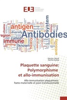 Hacene Brouk, Brouk Hacene, Collectif, Hanifa Ouelaa, Ouelaa Hanifa - Plaquette sanguine: polymorphisme