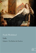 Frank Wedekind - Lulu