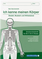 Katrin Langhans, sternchenverlag GmbH - Ich kenne meinen Körper - Skelett, Muskeln und Wirbelsäule