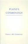 Francis M. Cornford, Francis M. Cornford - Plato's Cosmology