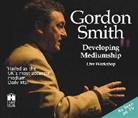 Gordon Smith - Developing Mediumship With Gordon Smith (Audiolibro)
