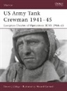 Steven Zaloga, Steven J Zaloga, Steven J. Zaloga, Howard Gerrard - US Army Tank Crewman 1941-45