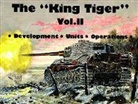 Horst Scheibert, Oberleutnant Wolfgang Schneider, Wolfgang Schneider - King Tiger Tank