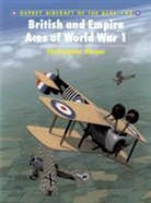 Christopher Shores, Christopher F. Shores, Shores Christopher, Mark Rolfe, Rolfe Mark - British and Empire Aces of World War 1