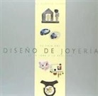 Elizabeth Olver - Diseño de joyería : el arte del diseño de joyería : de la idea a la realidad