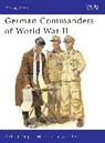 Anthony Kemp, Kemp Anthony, Angus McBride, McBride Angus - German Commanders of World War II