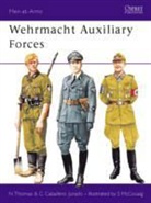 Carlos Caballero Jurado, Simon McCouriag, Nigel Thomas, Paul Hannon, Simon McCouaig, McCouaig Simon - Wehrmacht Auxiliary Forces
