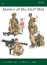 Gordon L Rottman, Gordon L. Rottman, Rottman Gordon L., Ron Volstad, Ron Volstad, Ronald Volstad... - Armies of the Gulf War
