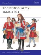 John Tincey, Tincey John, Gerry Embleton - The British Army 1660-1704