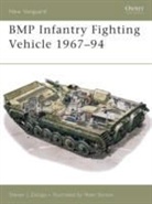 Steven Zaloga, Steven J. Zaloga, Zaloga Steven J., Peter Sarson, Sarson Peter - BMP Infantry Fighting Vehicle 1967-94
