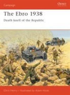 Chris Henry, Henry Chris, Adam Hook, Hook Adam - The Ebro 1938