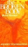 Jean Vanier - The Broken Body