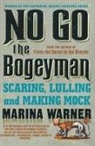 Marina Warner - No Go the Bogeyman