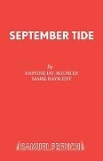 Daphne Du Maurier,  Du Maurier Daphne, Mark Rayment,  Rayment Mark - September Tide - a Play