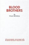 Willy Russell, Russell Willy - Blood BrothersA Musical - Book, Music and Lyrics