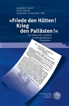 Markus May, Ud Roth, Udo Roth, Gideon Stiening - "Friede den Hütten, Krieg den Pallästen!"