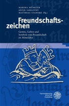 Marina Münkler, Antj Sablotny, Antje Sablotny, Matthias Standke - Freundschaftszeichen