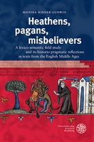 Monika Kirner-Ludwig - Heathens, pagans, misbelievers