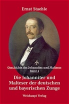 Ernst Staehle, Ernst E Staehle - Die Johanniter und Malteser der deutschen und bayerischen Zunge