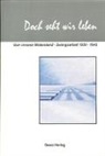 Heide Rieck - Doch seht wir leben