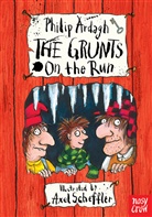 Philip Ardagh, Axel Scheffler, Axel Scheffler - The Grunts on the Run