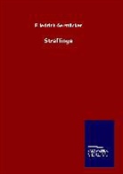 Friedrich Gerstäcker - Sträflinge