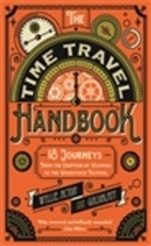 Johnn Acton, Johnny Acton, Davi Goldblatt, David Goldblatt, Jame Wyllie, James Wyllie... - The Time Travel Handbook