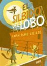 Bjørn Rune Lie, Bjørn Rune Lie - El silbido del lobo