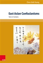 Chun-chieh Huang - East Asian Confucianisms
