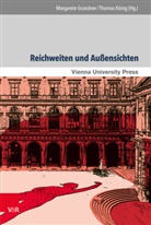 Margarete Grandner, Margarete Maria Grandner, KÖNIG, König, Thomas König, Margaret Maria Grandner... - Reichweiten und Außensichten